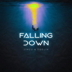 ดาวน์โหลดและฟังเพลง Falling Down พร้อมเนื้อเพลงจาก Jínzz
