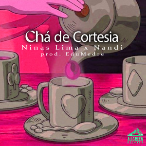 Album Chá de Cortesia from Nandi