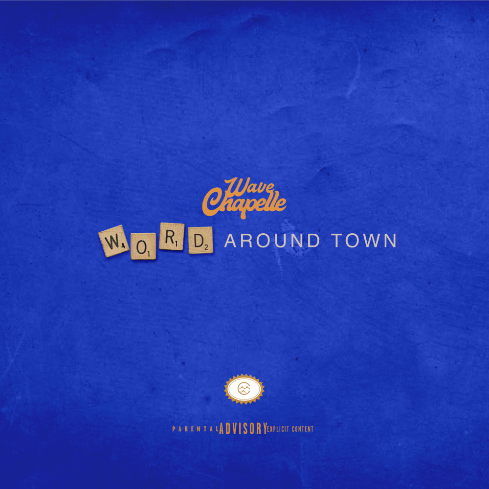 Word Around Town (Explicit)