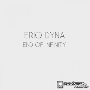 อัลบัม End of Infinity ศิลปิน Eriq Dyna