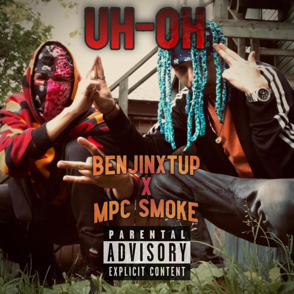 UH-OH (feat. MPC Smoke) (Explicit)
