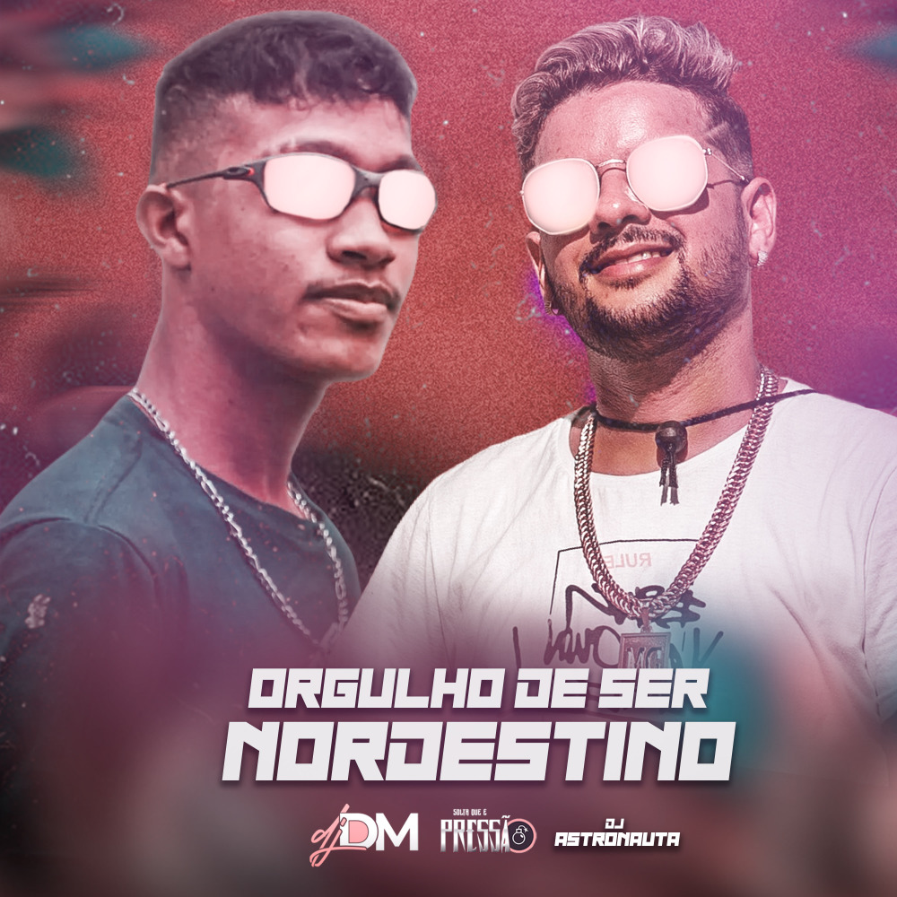 Orgulho de Ser Nordestino
