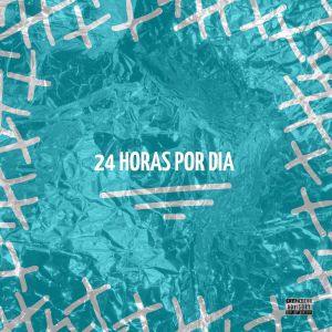 Listen to 24 HORAS POR DIA (Explicit) song with lyrics from Mc Marte