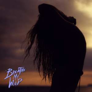 ดาวน์โหลดและฟังเพลง Out of the Light พร้อมเนื้อเพลงจาก Breathe My Wild