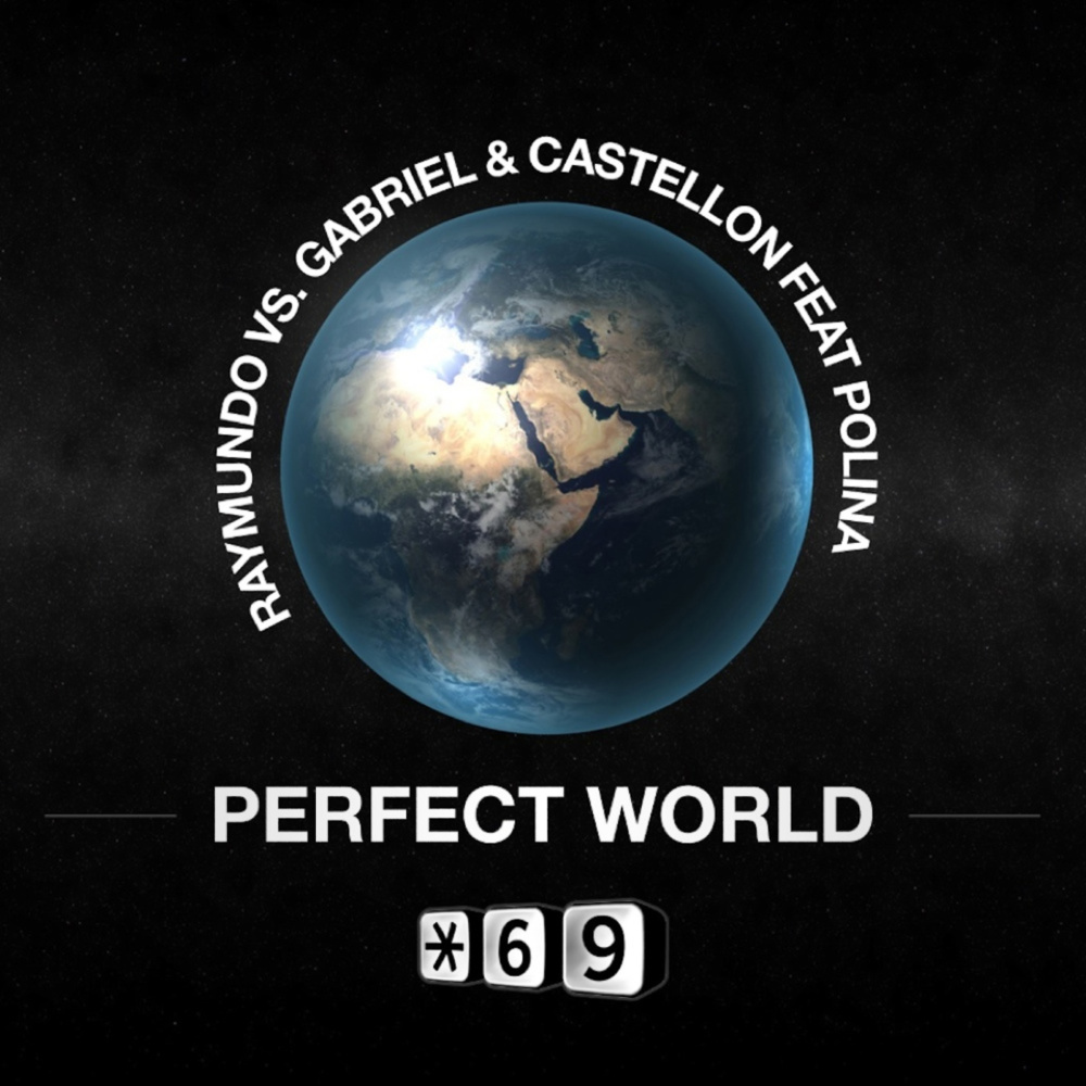 Perfect World (Absolute) (Deka & Dave Rose Remix)