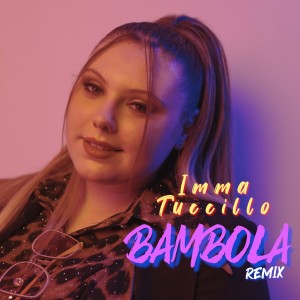 Album Bambola (Remix) from Imma Tuccillo