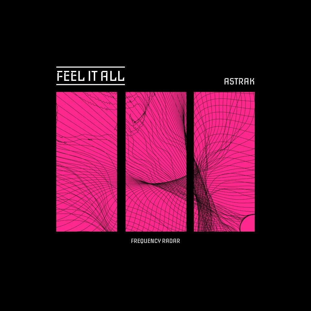 Feel it all