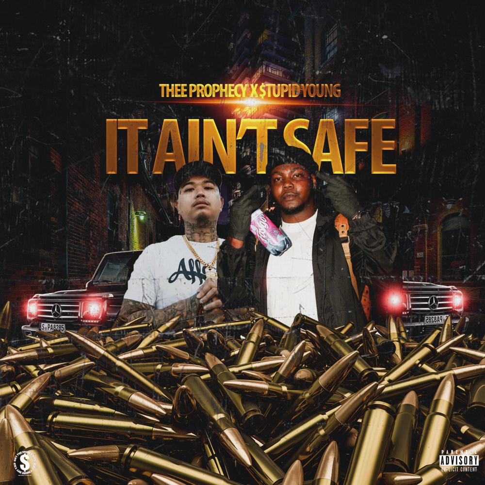 It Aint Safe (Explicit)