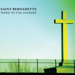 ดาวน์โหลดและฟังเพลง Already Gone พร้อมเนื้อเพลงจาก Saint Bernadette