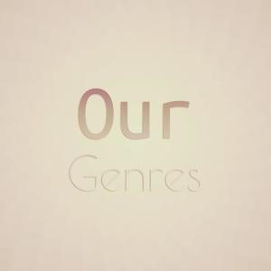 Various Artists的專輯Our Genres