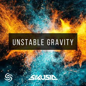 Dengarkan lagu Unstable Gravity nyanyian Sikusia dengan lirik