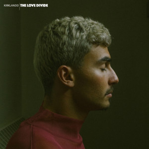 Album The Love Divide (Explicit) from Kirklandd