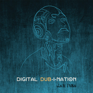 Jah Tung的專輯Digital Steppa (Conscious Sounds Mix)