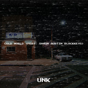 Cold World (Explicit) dari UNK