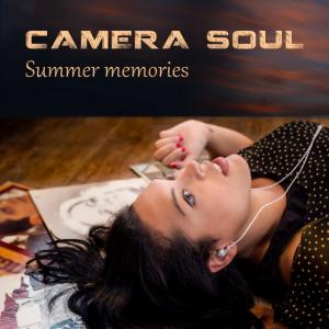 Album Summer Memories from CAMERA SOUL