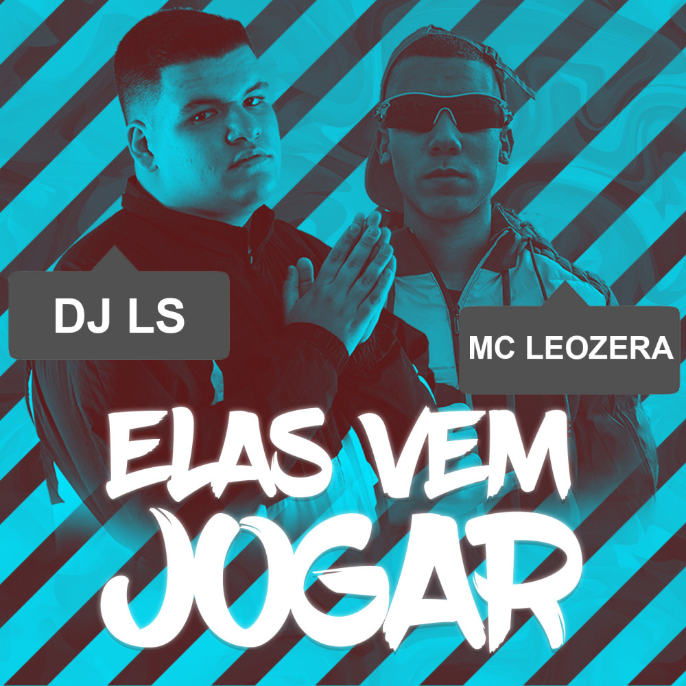 Elas Vem Jogar (Explicit)