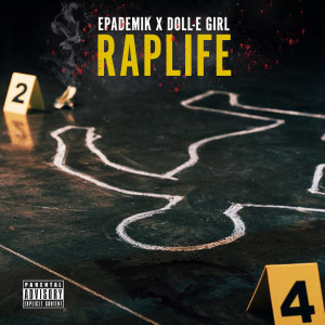 Epademik的專輯Rap Life (Explicit)