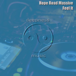 ดาวน์โหลดและฟังเพลง Feel It (Dub) พร้อมเนื้อเพลงจาก Hope Road Massive