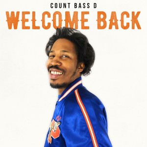 Count Bass D的專輯Welcome Back