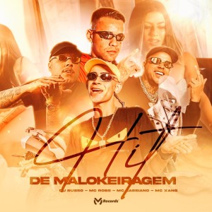 Listen to Hit de Malokeiragem (Explicit) song with lyrics from DJ Russo