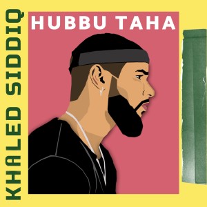 Khaled Siddiq的专辑Hubbu Taha