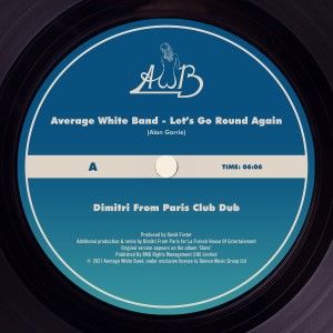 Average White Band的專輯Let's Go Round Again (Dimitri from Paris Club Dub)