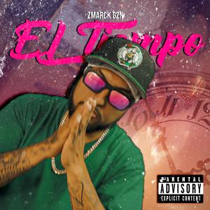收聽El zmarck Gzn的El Tiempo (Explicit)歌詞歌曲