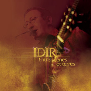 อัลบัม Entre scènes et terre ศิลปิน Idir