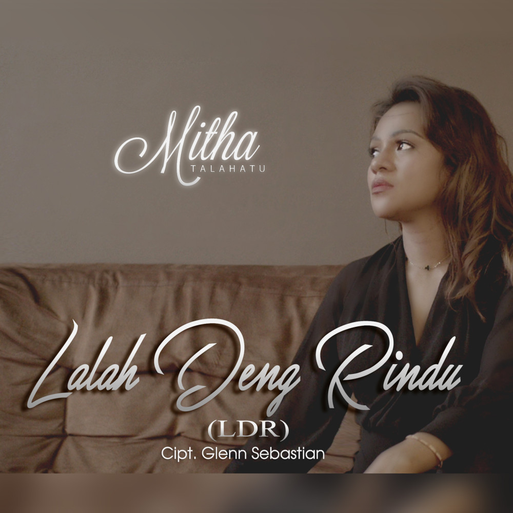 Lalah Deng Rindu (LDR)