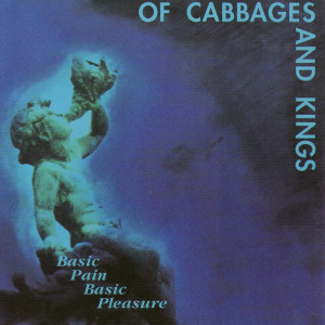 收聽Of Cabbages and Kings的Snake歌詞歌曲