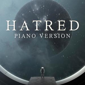 Nathan Wagner的專輯Hatred (Piano Version)