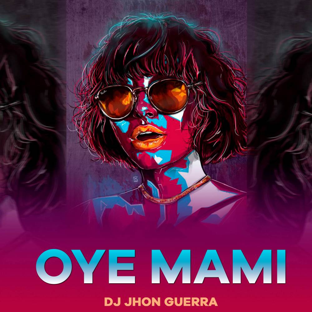 Oye Mami