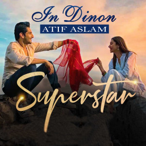 Album In Dinon (From "Super Star") from Atif Aslam