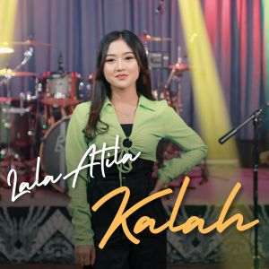 Album Kalah from Lala Atila
