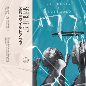 Spark It Up dari CTT Beats