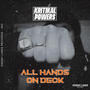 อัลบัม All Hands On Deck ศิลปิน Kritikal Powers