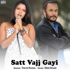 Satt Vajj Gayi (From "Cross Connection") - Single