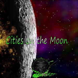 Listen to Cities on the Moonderground song with lyrics from OOPARTS