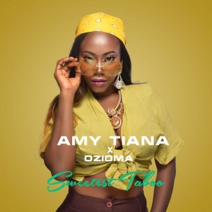 ดาวน์โหลดและฟังเพลง Sweetest Taboo พร้อมเนื้อเพลงจาก Amy Tiana