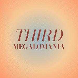 อัลบัม Third Megalomania ศิลปิน Various