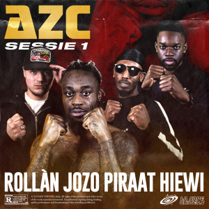 Hiewi的專輯AZC SESSIE 1 (ROLLÀN, Jozo, Piraat & Hiewi) (Explicit)
