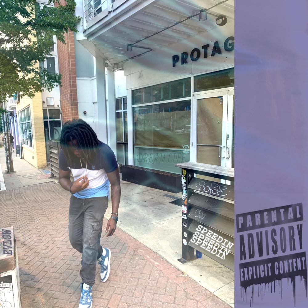 SPEEDIN (DREAM LIFE) (Explicit)