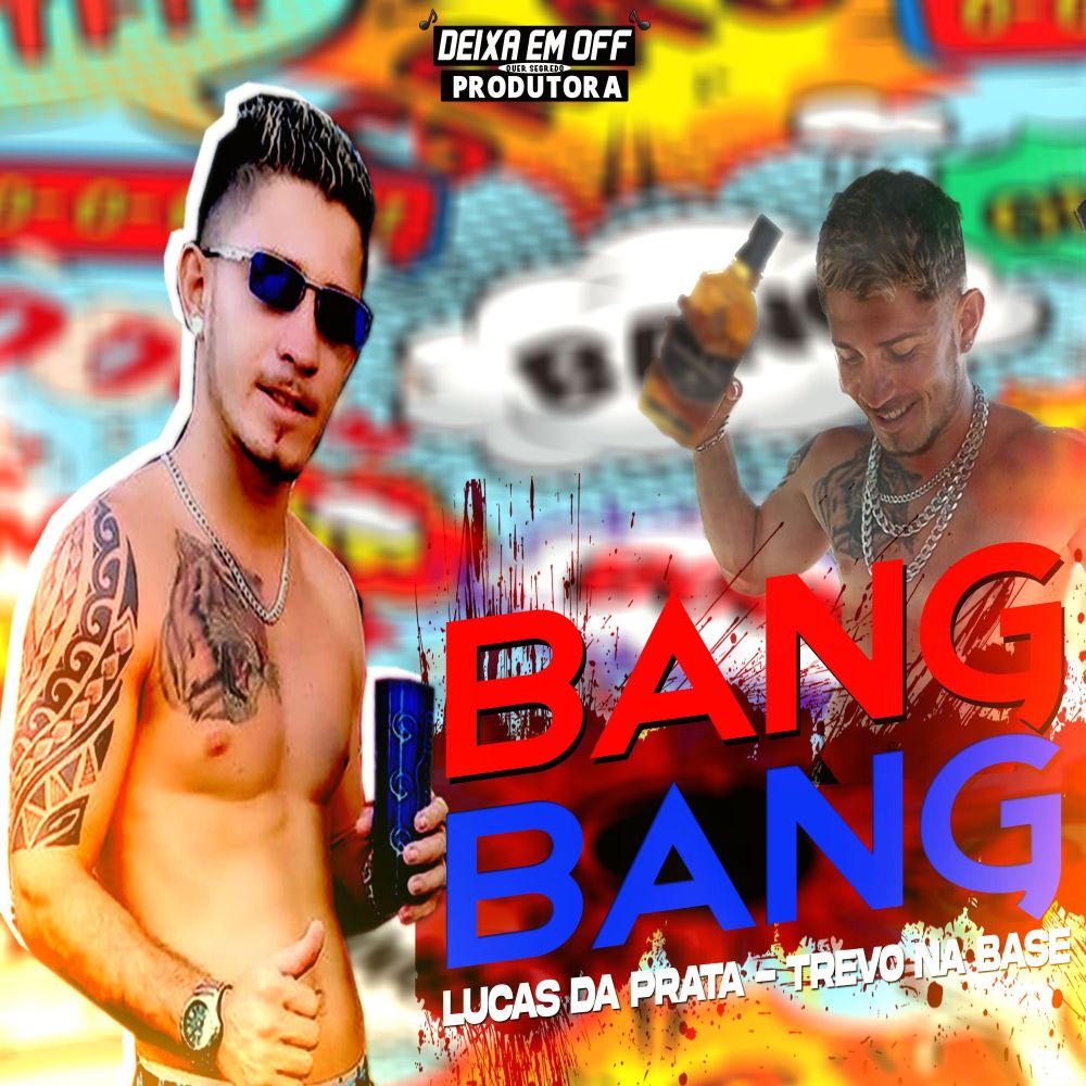 Bang Bang (Explicit)