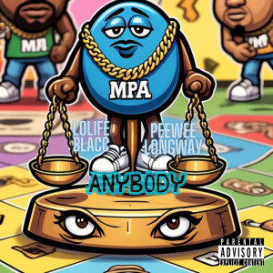 收聽LoLife Blacc的Anybody (Explicit)歌詞歌曲