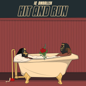 Listen to Hit and Run song with lyrics from Ic Omoallen