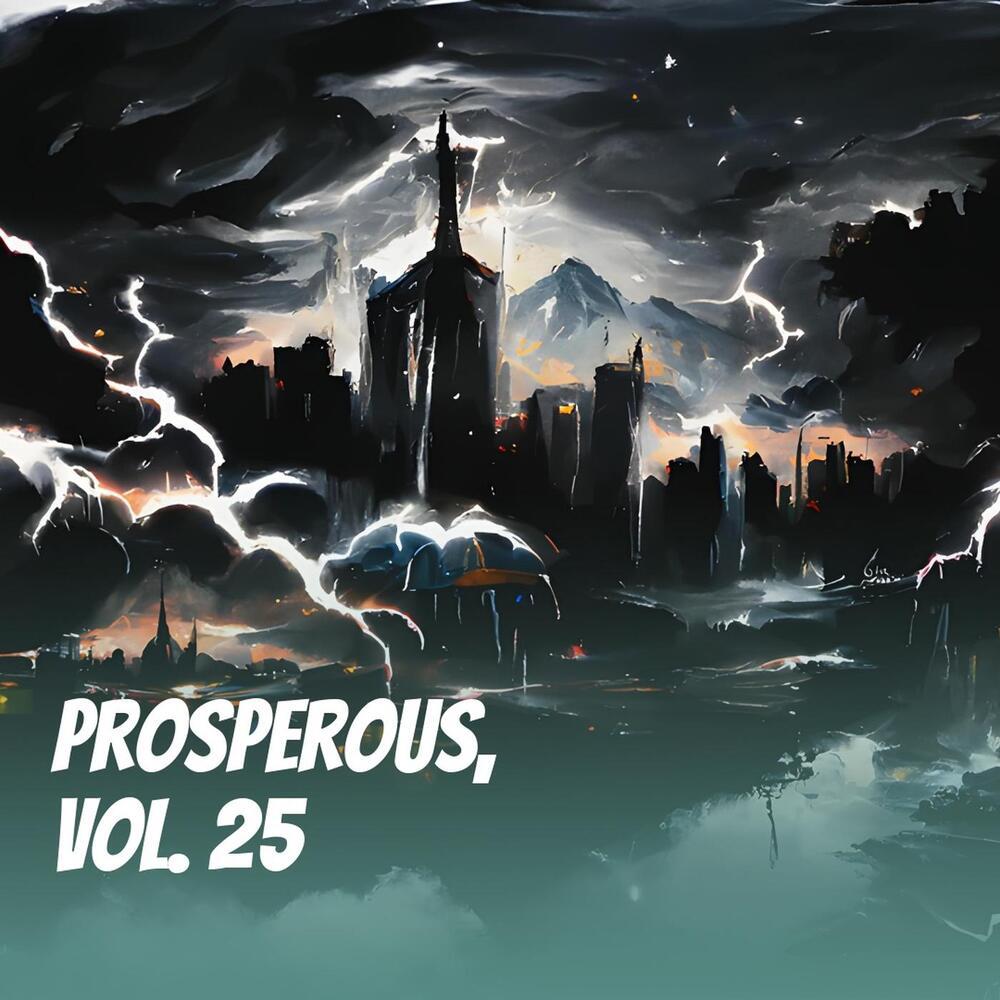 Prosperous, Vol. 25