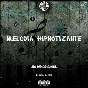 ดาวน์โหลดและฟังเพลง Melodia Hipnotizante พร้อมเนื้อเพลงจาก PLANETA DOS FLUXOS