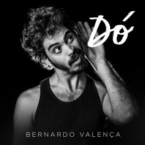 收聽Bernardo Valença的Dó歌詞歌曲