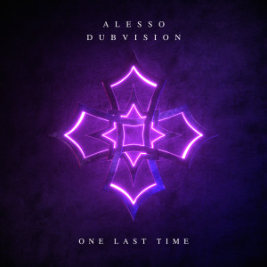 ดาวน์โหลดและฟังเพลง One Last Time พร้อมเนื้อเพลงจาก Alesso