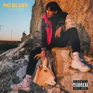 Dengarkan lagu No Bluff (Explicit) nyanyian Goati Yard dengan lirik